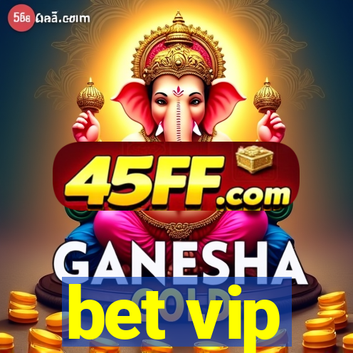 bet vip